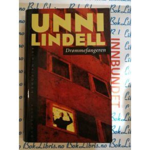 Unni Lindell - Drmmefangeren