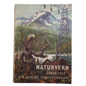 DNT - Den norske turistforening rbok 1962 - Naturvern (Heftet)
