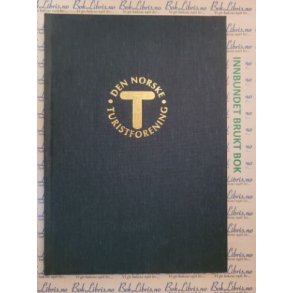 DNT - Den norske turistforening rbok 1989 - Fjell-Norge - ett rike