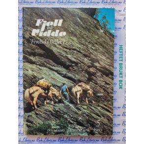 DNT - Fjell og Vidde - Ferdsel i fjellet 1 - Nr 5 - 1980