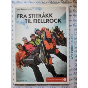 DNT - Fra Stitrkk til Fjellrock - rbok 2010