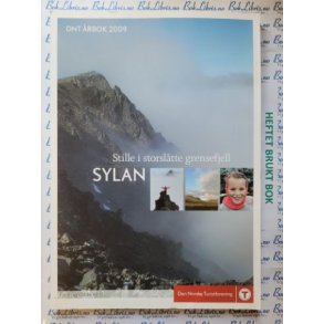 DNT - Stille i storsltte grensefjell - SYLAN - rbok 2009