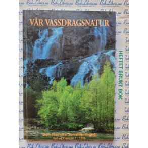 DNT - Vr Vassdragsnatur - Fjell og Vidde Nr 7 - 1995