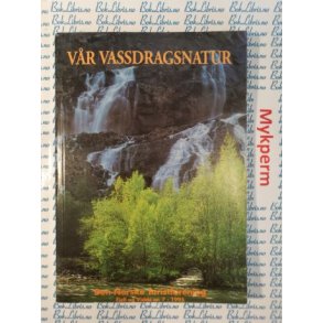 DNT Vre vassdrag Fjell og vidde nr. 7. 1995