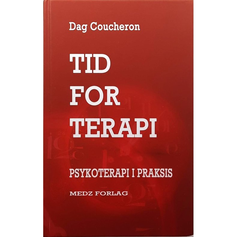 Dag Coucheron - Tid for terapi