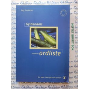 Dag Gundersen - Gyldendals bokmls-ordliste for den videregende skolen