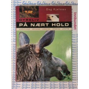 Dag Kjelsaas - Dyreliv p nrt hold