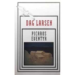 Dag Larsen - Picaros eventyr (Innbundet)