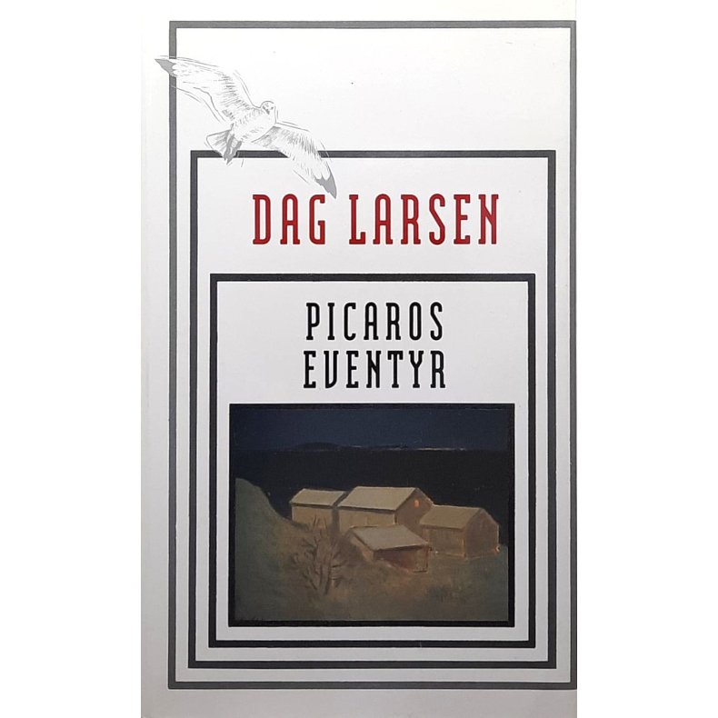 Dag Larsen - Picaros eventyr (Innbundet)
