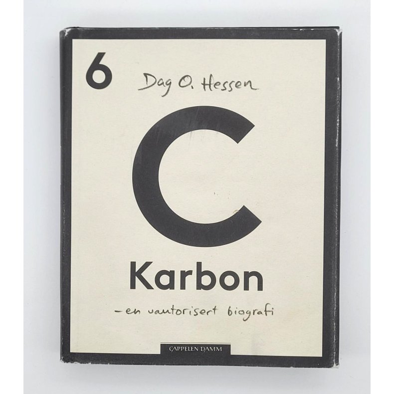 Dag O. Hessen - C - Karbon - en uautorisert biografi