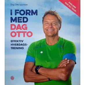 Dag Otto Lauritzen - I form med Dag Otto