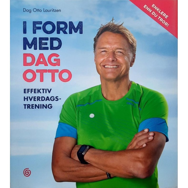 Dag Otto Lauritzen - I form med Dag Otto