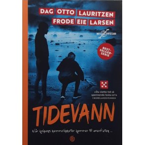 Dag Otto Lauritzen og Frode Eie Larsen - Tidevann - Nr krigens hemmeligheter kommer til overflaten 