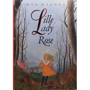 Dag Risnes - Lille Lady Rose