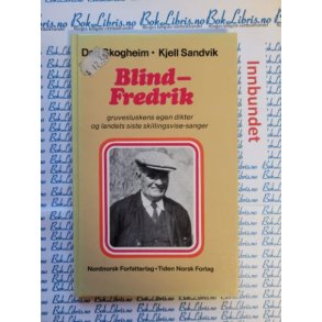 Dag Skogheim - Kjell Sandvik - Blind-Fredrik