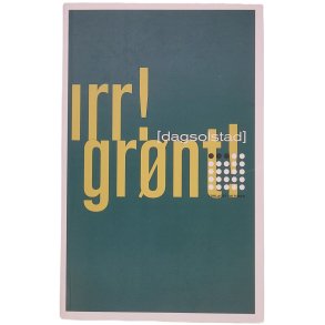 Dag Solstad - Irr! Grnt!