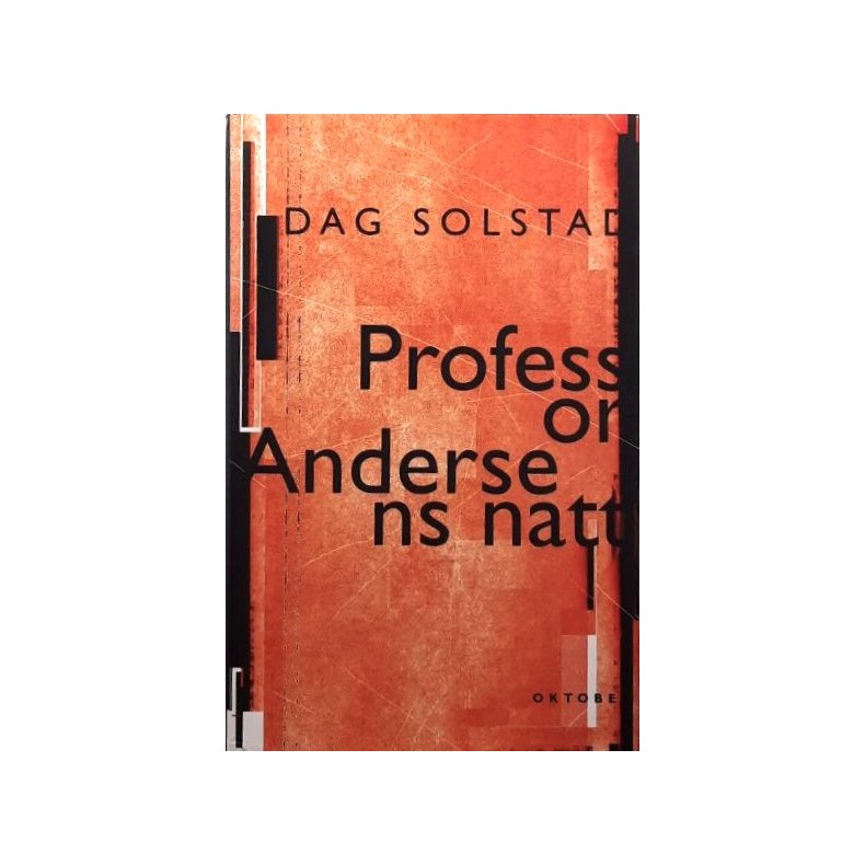 Dag Solstad - Professor Andersens natt (Innbundet)