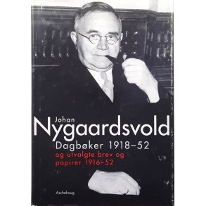 Dagb�ker 1918-52 og utvalgte brev og papirer 1916-52 (Innbundet)