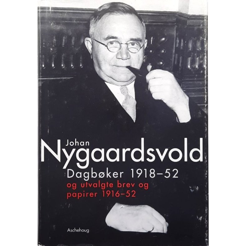 Dagb�ker 1918-52 og utvalgte brev og papirer 1916-52 (Innbundet)