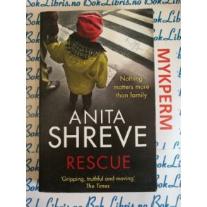 Anita Shreve - Rescue