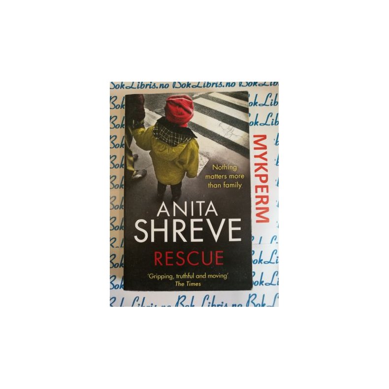 Anita Shreve - Rescue