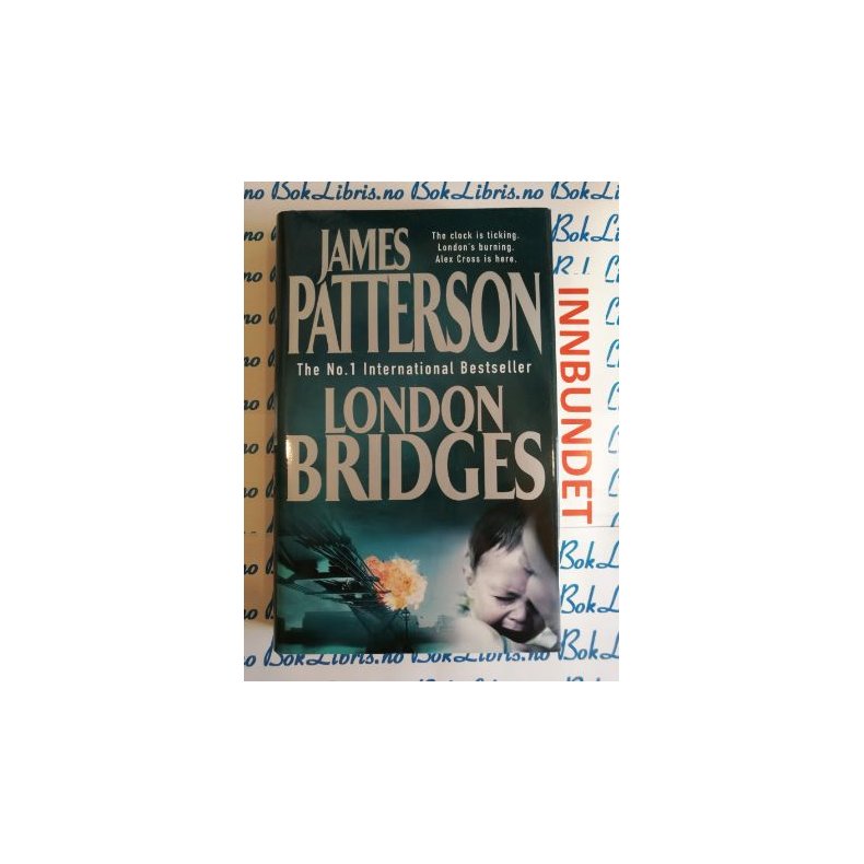 James Patterson - London Bridges