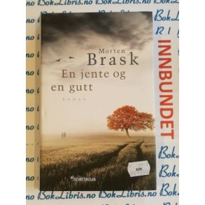 Morten Brask - En jente og en gutt