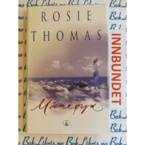 Rosie Thomas - M�ne�ya