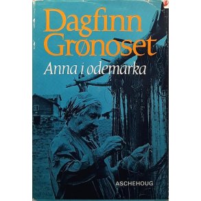 Dagfinn Grnoset - Anna i demarka