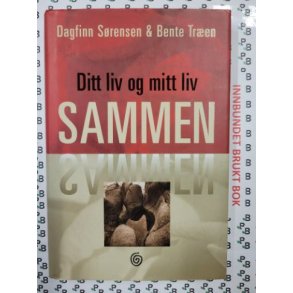 Dagfinn Srensen & Bente Tren - Ditt liv og mitt liv sammen