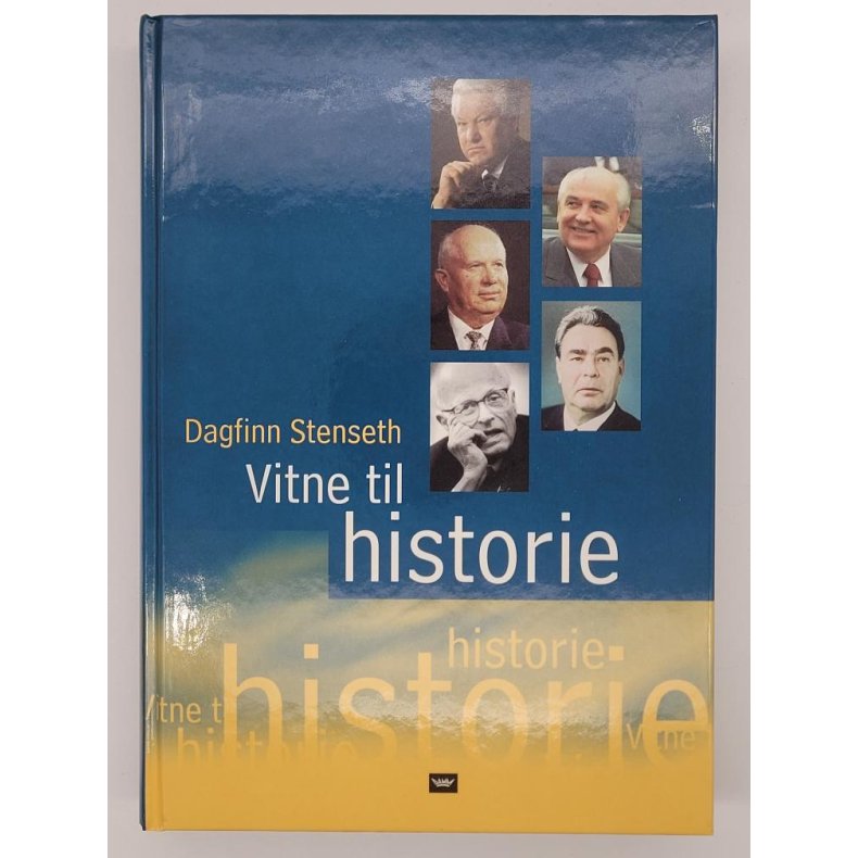 Dagfinn Stenseth - Vitne til historie