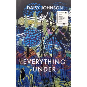 Daisy Johnson - Everything Under (Innbundet)