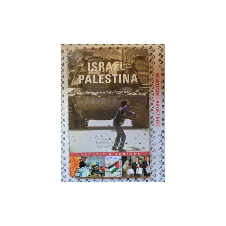 Dan Cohn-Sherbok - Israel-Palestina - Konflikten sett fra begge sider