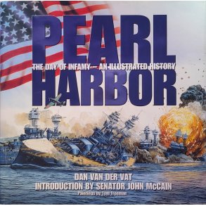 Dan van der Vat - Pearl Harbor - The day of infamy - An illustrated History