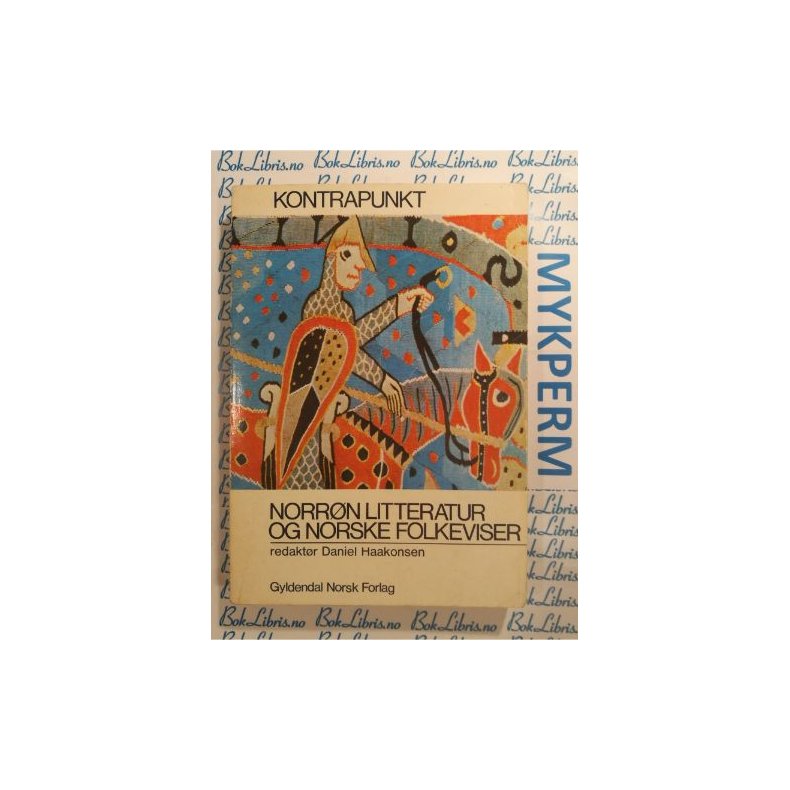 Daniel Haakonsen (red.) - Kontrapunkt Norrn litteratur og norske folkeviser (Heftet)