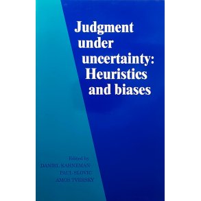 Daniel Kahneman (Red.) m. fl. - Judgment Under Uncertainty: Heuristics and Biases (Heftet)