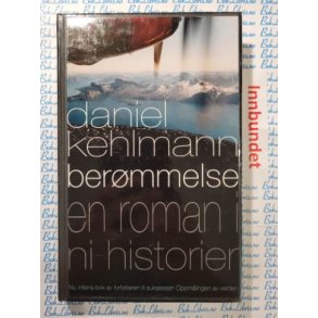 Daniel Kehlmann - Bermmelse