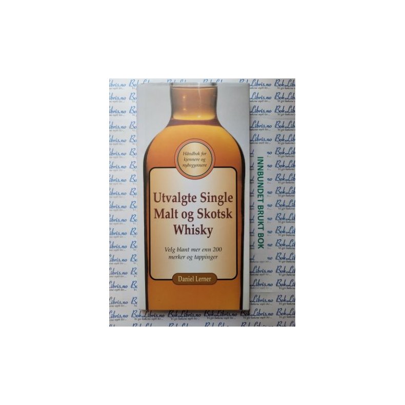 Daniel Lerner - Utvalgte Single Malt og Skotsk Whisky