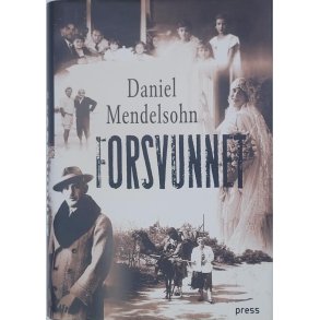 Daniel Mendelsohn - Forsvunnet