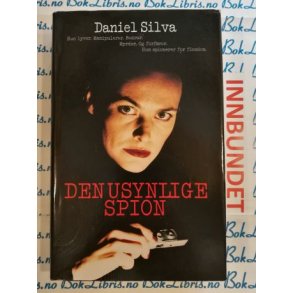 Daniel Silva - Den usynlige spion