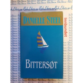 Danielle Steel - Bitterst