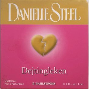 Danielle Steel - Dejtingleken (Lydbok)