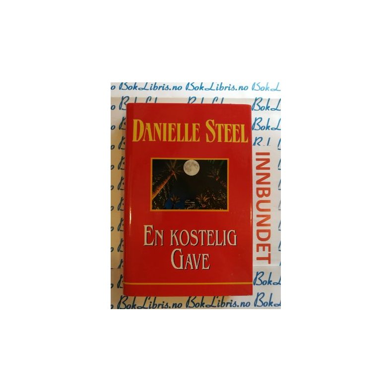 Danielle Steel - En kostelig gave (Brukt bok)