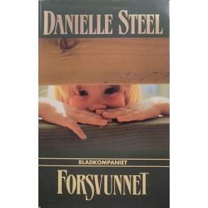 Danielle Steel - Forsvunnet (Innb.)