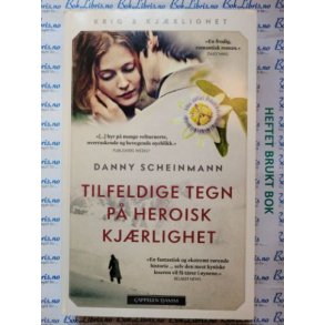 Danny Scheinmann - Tilfeldige tegn p heroisk kjrlighet