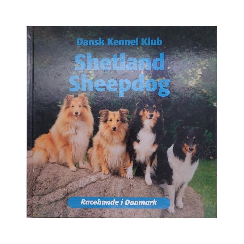 Dansk Kennel Club - Shetland Sheepdog - Racehunde i Danmark