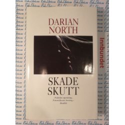 Darian North - Skadeskutt