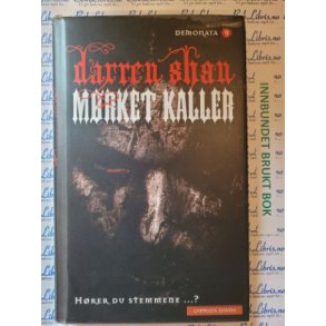 Darren Shan - Mrket kaller. Hrer du stemmene...?