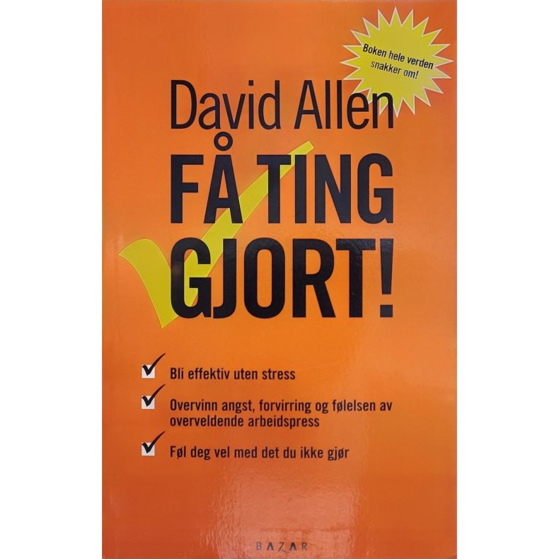 David Allen - F ting gjort