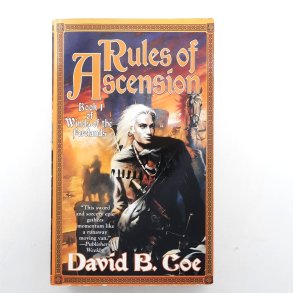 David B. Coe - Rules of ascension (Pocket)